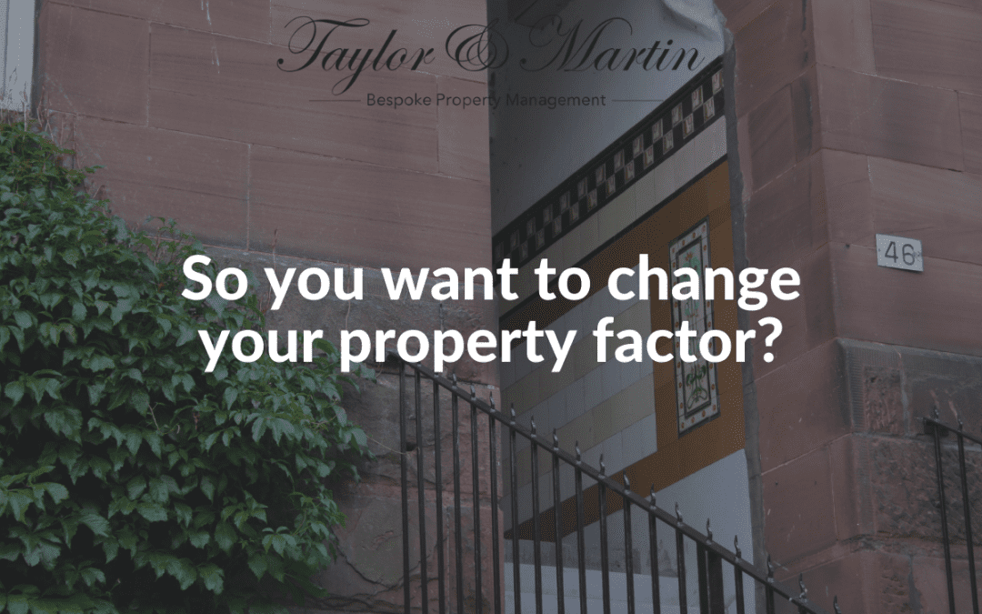 Looking to change your property factor? Here’s how