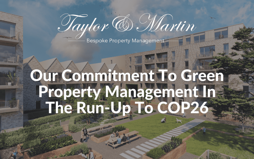 Our commitment to green property management in the run up to COP26
