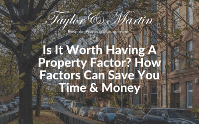 Is it worth having a property factor? How factors can save you time and money