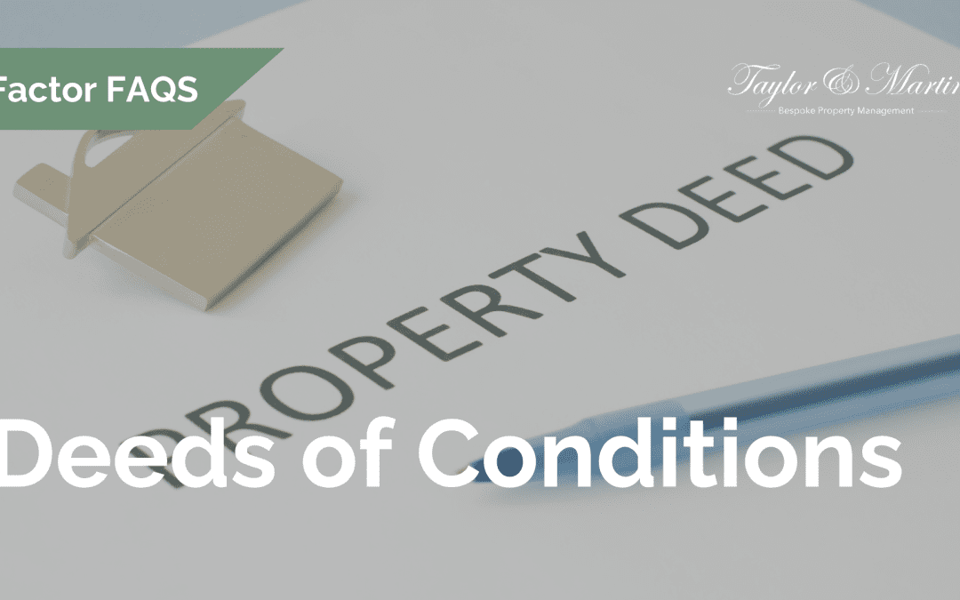 FAQs – Deeds of Conditions
